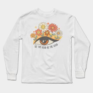See the Good Eye with Flower Long Sleeve T-Shirt